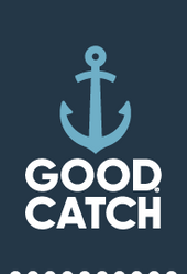Good Catch
